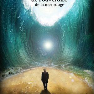 Le miracle de l'ouverture de la mer rouge