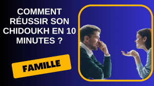 REUSSIR SON CHIDOUKH